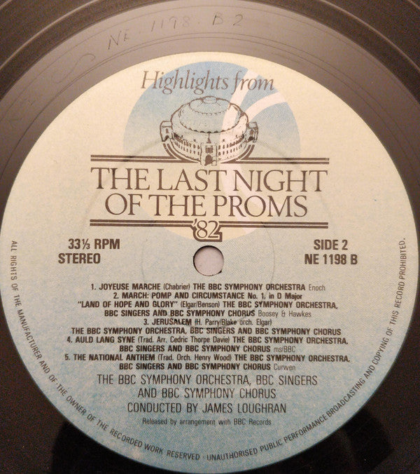 BBC Symphony Orchestra Conducted By James Loughran : Highlights From The Last Night Of The Proms '82 (LP, Album)