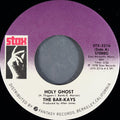 The Bar-Kays* : Holy Ghost (7", Single, SP )