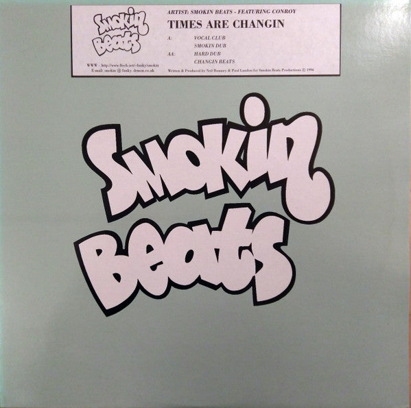 Smokin Beats Featuring Conroy : Times Are Changin (12")