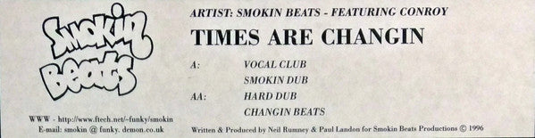 Smokin Beats Featuring Conroy : Times Are Changin (12")