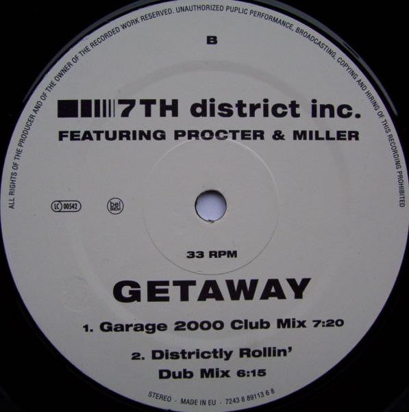 7th District Inc. : Getaway (12")