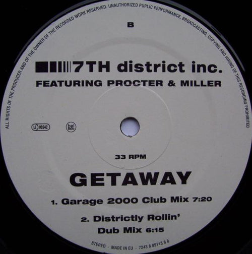 7th District Inc. : Getaway (12")