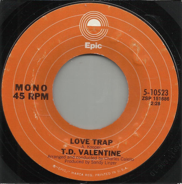 T.D. Valentine : Love Trap (7", Single, Mono, RE, Styrene)