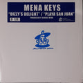 Mena Keys : Dizzy's Delight / Playa San Juan (12")