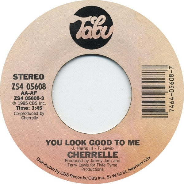 Cherrelle : You Look Good To Me (7", Single)