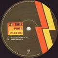 Ball Parc Playerz : Of R Timez (12", Promo)