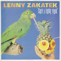 Lenny Zakatek : Say I Love You (7", Single)