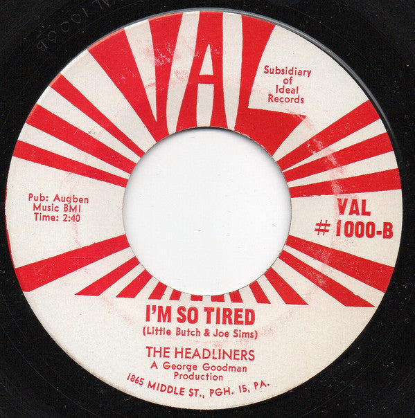 George Goodman And His Headliners : Let Me Love You / I'm So Tired (7")