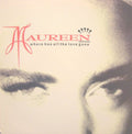 Maureen Walsh : Where Has All The Love Gone (12")