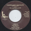 William DeVaughn : Figures Can't Calculate (7")