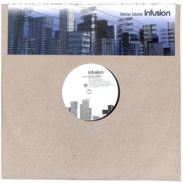 Infusion : Better World (12", Promo)