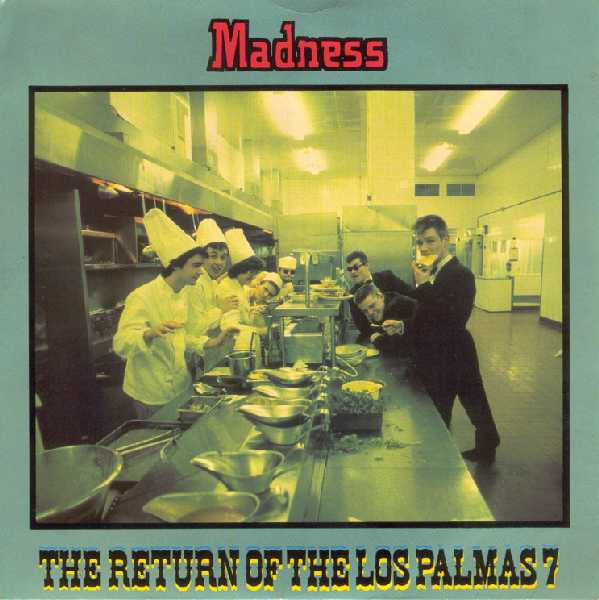 Madness : The Return Of The Los Palmas 7 (7", Single)