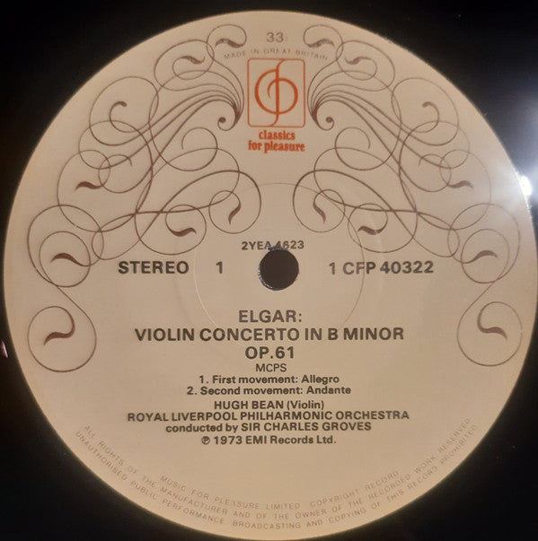 Sir Edward Elgar - Hugh Bean, Royal Liverpool Philharmonic Orchestra, Sir Charles Groves : Violin Concerto In B Minor Op.61 (LP, RE)