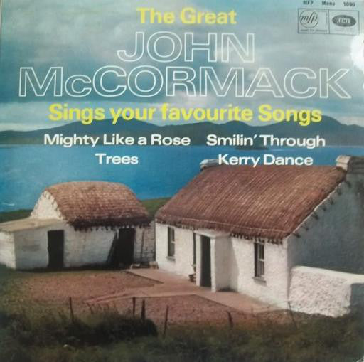 John McCormack (2) : Sings Your Favourite Songs (LP, Comp, Mono)