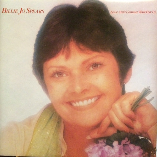 Billie Jo Spears : Love Ain't Gonna Wait For Us  (LP)