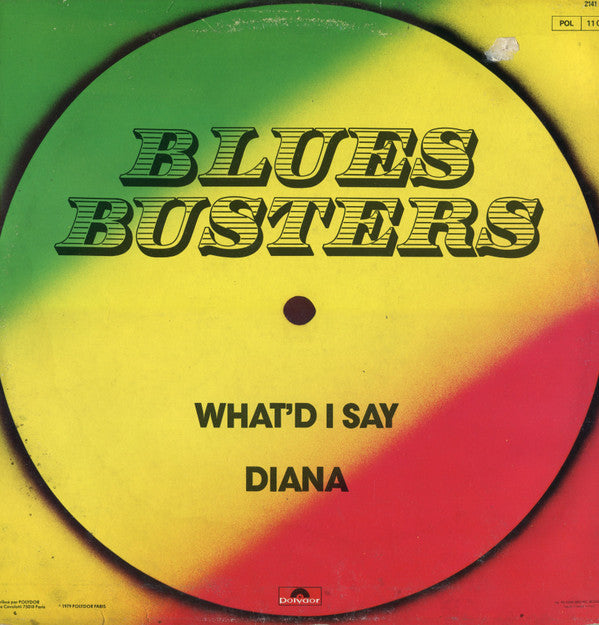 The Blues Busters : What'd I Say / Diana (12")
