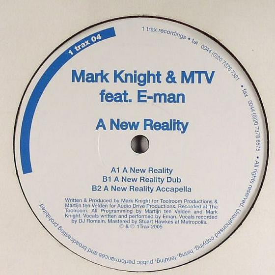 Mark Knight & Martijn ten Velden Feat. E-Man : A New Reality (12")