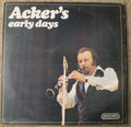 Acker Bilk With  Johnny Bastable's Chosen Seven / Bob Wallis And His Storyville Jazzmen : Acker's Early Days (LP)