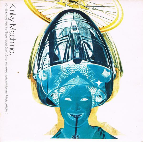 Kinky Machine : Supernatural Giver (7", Single)