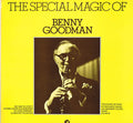 Benny Goodman And His Orchestra : The Special Magic Of Benny Goodman (LP, Comp, RE)