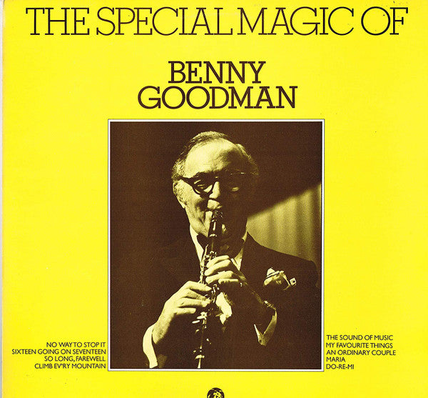 Benny Goodman And His Orchestra : The Special Magic Of Benny Goodman (LP, Comp, RE)