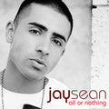 Jay Sean : All Or Nothing (CD, Album)