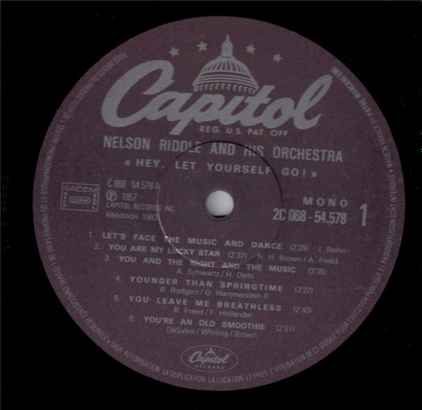 Nelson Riddle And His Orchestra : Hey...Let Yourself Go! (LP, RE)