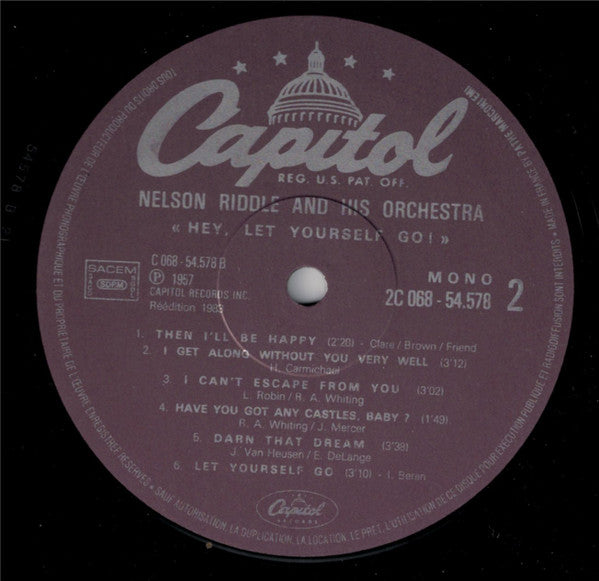 Nelson Riddle And His Orchestra : Hey...Let Yourself Go! (LP, RE)