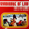 Syndicate Of Law : Early In The Morning (12")