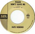 Fats Domino : Walking To New Orleans / Please Don't Leave Me (7", Single, RE)