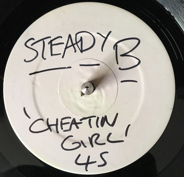 Steady B : Cheatin' Girl / Bring The Beat Back (12", MP, W/Lbl)