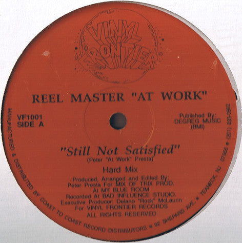 The Reel Master / L.I.P.S. : Still Not Satisfied / House Nation (12")