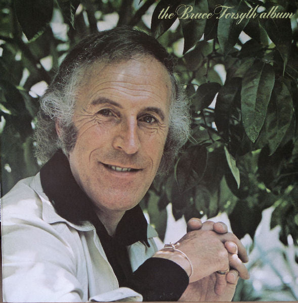 Bruce Forsyth : The Bruce Forsyth Album (LP, Album)
