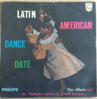 Tito Alberti y Su Orquesta : Latin American Dance Date (LP)