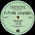 Future Legends : Groovin (12")