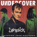 Undercover Featuring John Matthews (2) : Lovesick (12")