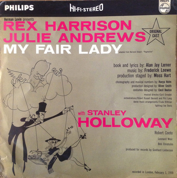 "My Fair Lady" Original London Cast, Rex Harrison And Julie Andrews With Stanley Holloway, Robert Coote, Betty Woolfe, Leonard Weir : My Fair Lady (LP, Album)