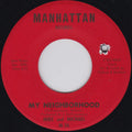 Mike & Michael (2) : My Neighborhood / Where Have You Been (7", Single, Mono)
