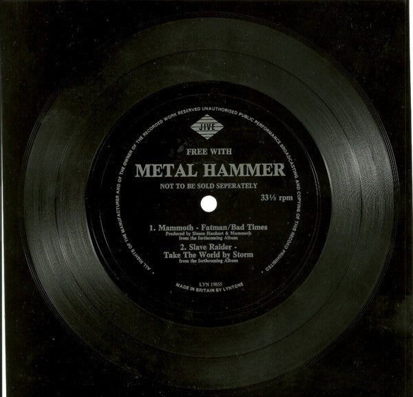 Mammoth (2), Slave Raider : Fatman / Bad Times - Take The World By Storm (Flexi, 7", S/Sided)