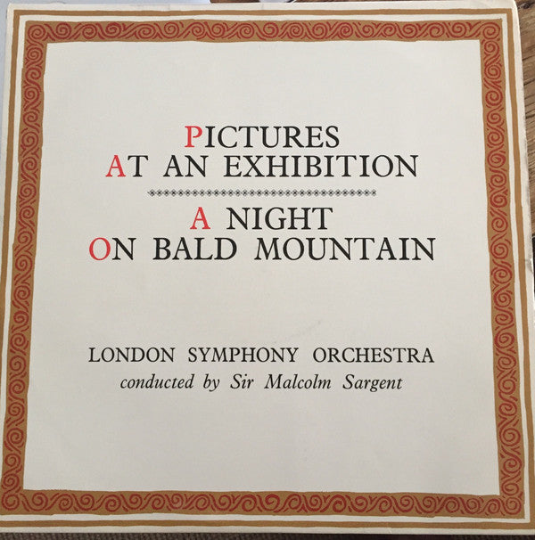 Moussorgsky*, Sir Malcolm Sargent, London Symphony Orchestra : Pictures At An Exhibition / A Night On Bald Mountain (LP, Mono, Club)