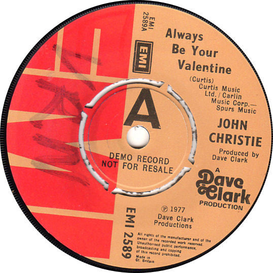 John Christie : Always Be Your Valentine (7", Single, Promo)