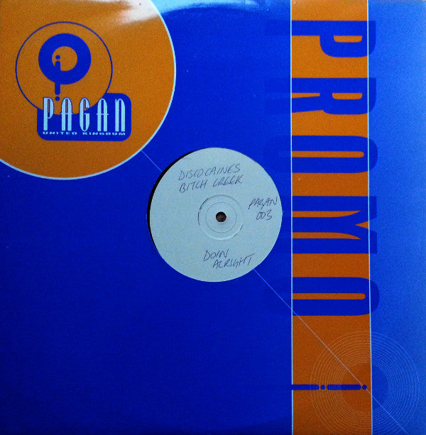 Discocaine's Bitch Creek : Doin' Alrite (12", W/Lbl)