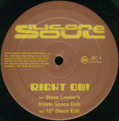 Silicone Soul Featuring Louise Clare Marshall : Right On! (12")