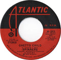Spinners : Ghetto Child  (7", Single, Spe)