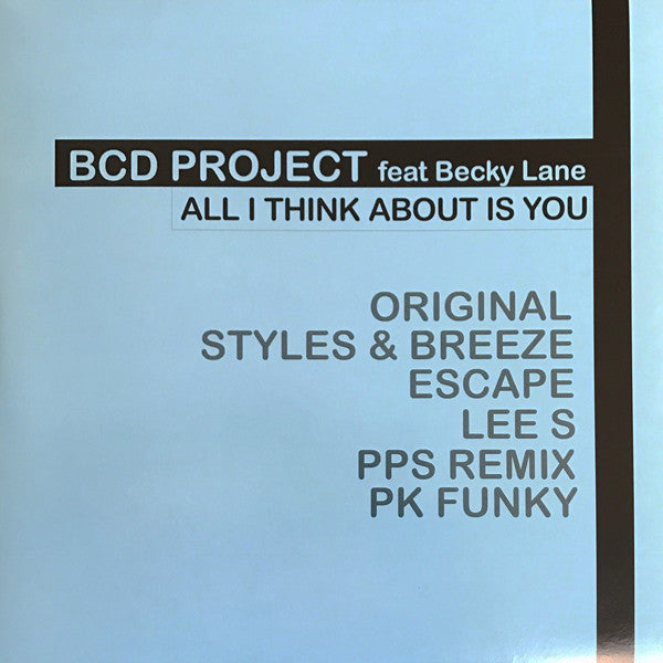 BCD Project Feat Becky Lane : All I Think About Is You (2x12", Promo)