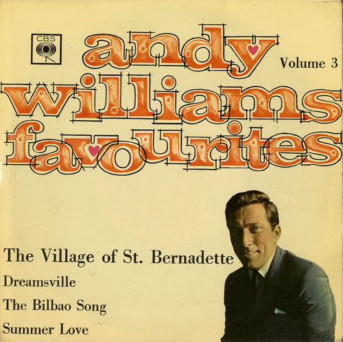 Andy Williams : Andy Williams Favourites Volume 3 (7")