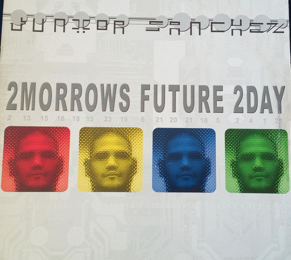 Junior Sanchez : 2Morrows Future 2Day (2x12")