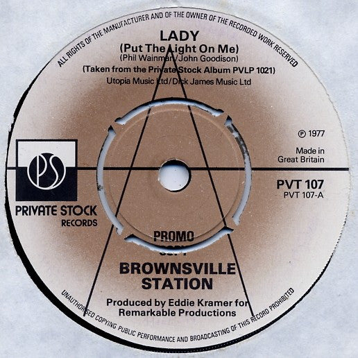 Brownsville Station : Lady (Put The Light On Me) (7", Single, Promo)
