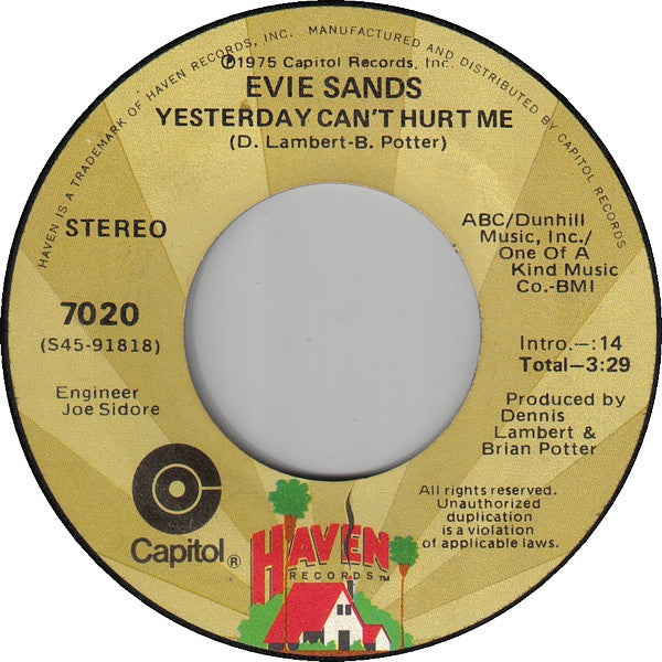 Evie Sands : Yesterday Can't Hurt Me (7", Single)