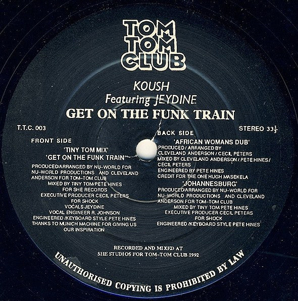 Koush (3) Featuring Jeydine : Get On The Funk Train (12")